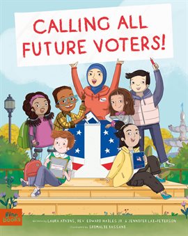 Cover image for Calling All Future Voters!