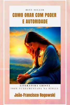 Como orar com poder e autoridade