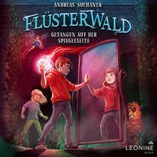 Gefangen auf der Spiegelseite (Staffel III, Band 3)