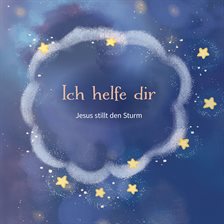 Ich helfe dir (Jesus stillt den Sturm)