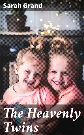 Cover image for The Heavenly Twins