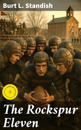 The Rockspur Eleven