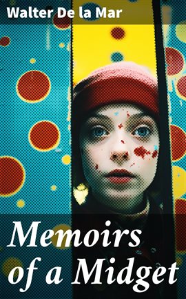 Cover image for Memoirs of a Midget