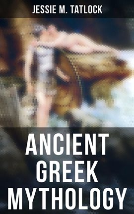 Cover image for Ancient Greek Mythology