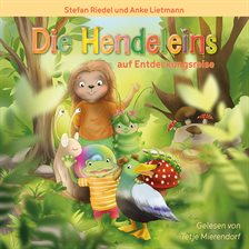 Die hendeleins auf entdeckungsreise