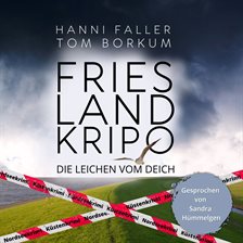 Die Leichen vom Deich - Der erste Fall für Kommissarin Andi Sturm