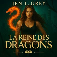 La Reine Des Dragons - Livre audio de fantasy