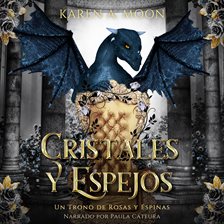Cristales y Espejos - Enemies to lovers / Romantasy de dragones