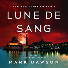 Lune de sang - Thriller