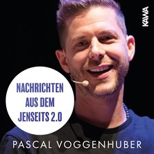 Nachrichten aus dem Jenseits 2.0 Nachrichten aus dem Jenseits 2.0