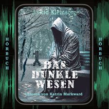 Das dunkle Wesen