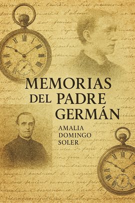 Memorias del Padre Germán