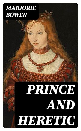 Cover image for Prince and Heretic