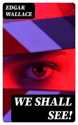 Cover image for We Shall See!