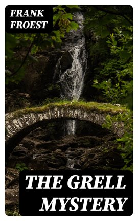 Cover image for The Grell Mystery