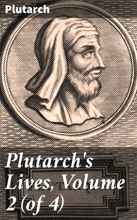 Cover image for Plutarch's Lives, Volume 2