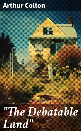 Cover image for "The Debatable Land"