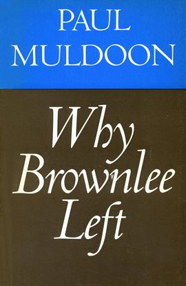 Imagen de portada para Why Brownlee Left