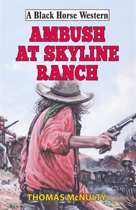 Imagen de portada para Ambush at Skyline Ranch
