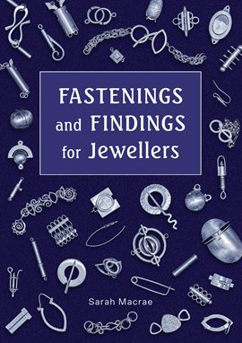 Cover image for Fastenings and Findings for Jewellers