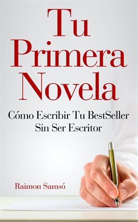 Imagen de portada para Tu Primera Novela