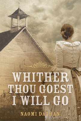 Imagen de portada para Whither Thou Goest, I Will Go