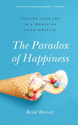 Cover image for The Paradox of Happiness
