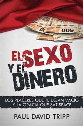 Cover image for El sexo y el dinero