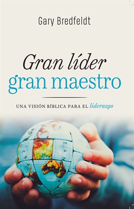 Cover image for Gran líder gran maestro