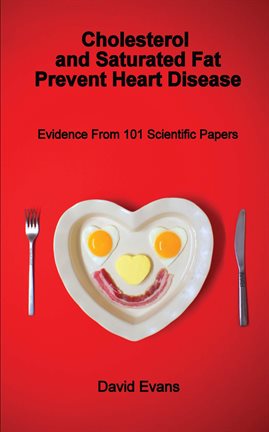 Imagen de portada para Cholesterol and Saturated Fat Prevent Heart Disease