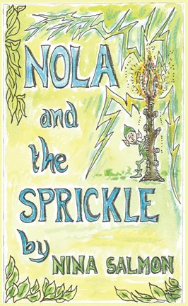 Cover image for Nola and the Sprickle
