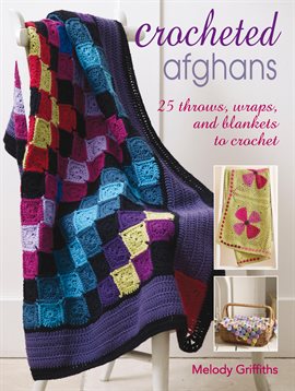 Imagen de portada para Crocheted Afghans