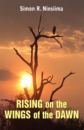 Imagen de portada para Rising on the Wings of the Dawn