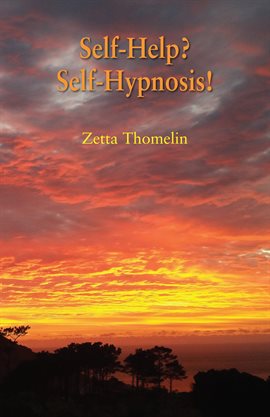 Cover image for Self-Help? Self-Hypnosis!