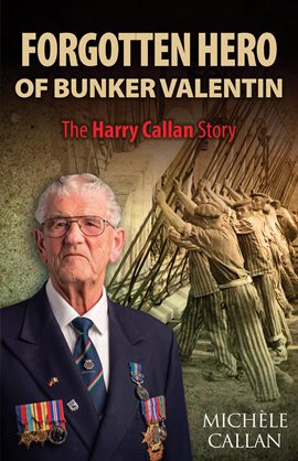 Cover image for Forgotten Hero of Bunker Valentin