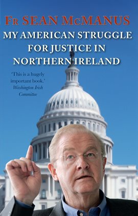 Imagen de portada para My American Struggle for Justice in Northern Ireland