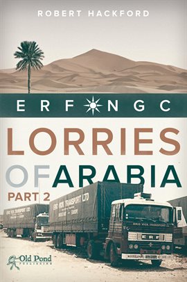 Cover image for Lorries of Arabia: Erf Ngc: 2