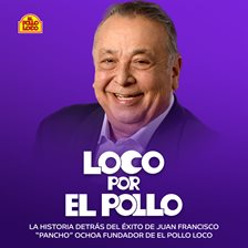 Loco por el pollo