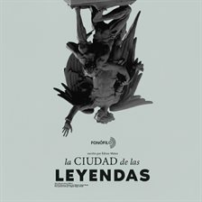 La ciudad de las leyendas