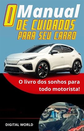 O manual de cuidados para seu carro