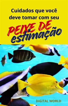 Cuidados que você deve tomar com seu peixe de estimação
