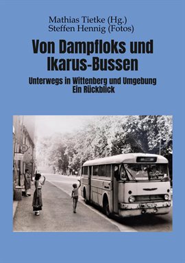 Cover image for Von Dampflocks und Ikarus-Bussen