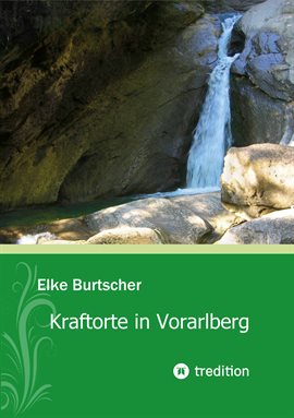 Cover image for Kraftorte in Vorarlberg