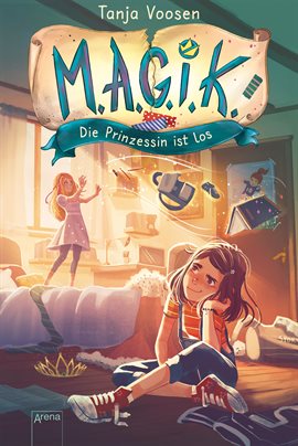 Cover image for M.A.G.I.K. (1). Die Prinzessin ist los