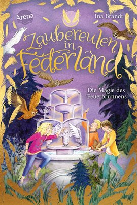 Cover image for Zaubereulen in Federland (2). Die Magie des Feuerbrunnens