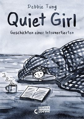 Quiet Girl: Geschichten Einer Introvertierten Quiet Girl: Geschichten Einer Introvertierten
