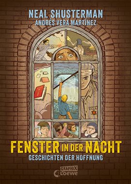 Fenster in der Nacht: Geschichten Der Hoffnung Fenster in der Nacht: Geschichten Der Hoffnung