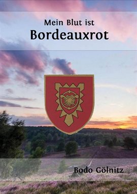 Imagen de portada para Mein Blut ist Bordeauxrot