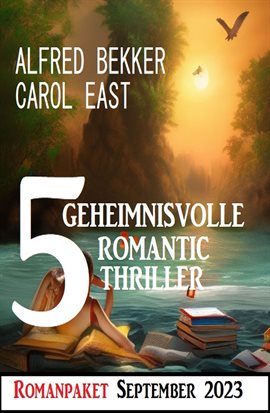 Cover image for 5 Geheimnisvolle Romantic Thriller September 2023