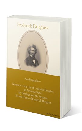 Cover image for Frederick Douglass: Autobiographies